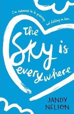 The Sky Is Everywhere By:Nelson, Jandy Eur:17,87 Ден2:599