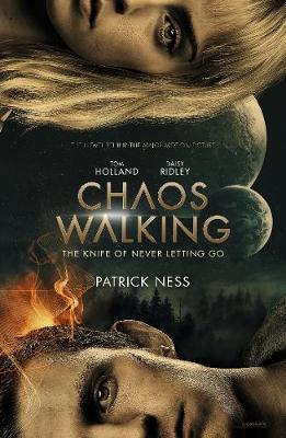 Chaos Walking: Book 1 The Knife of Never Letting Go : Movie Tie-in By:Ness, Patrick Eur:32,50 Ден1:599