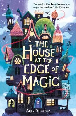 The House at the Edge of Magic By:Sparkes, Amy Eur:16.24 Ден2:499