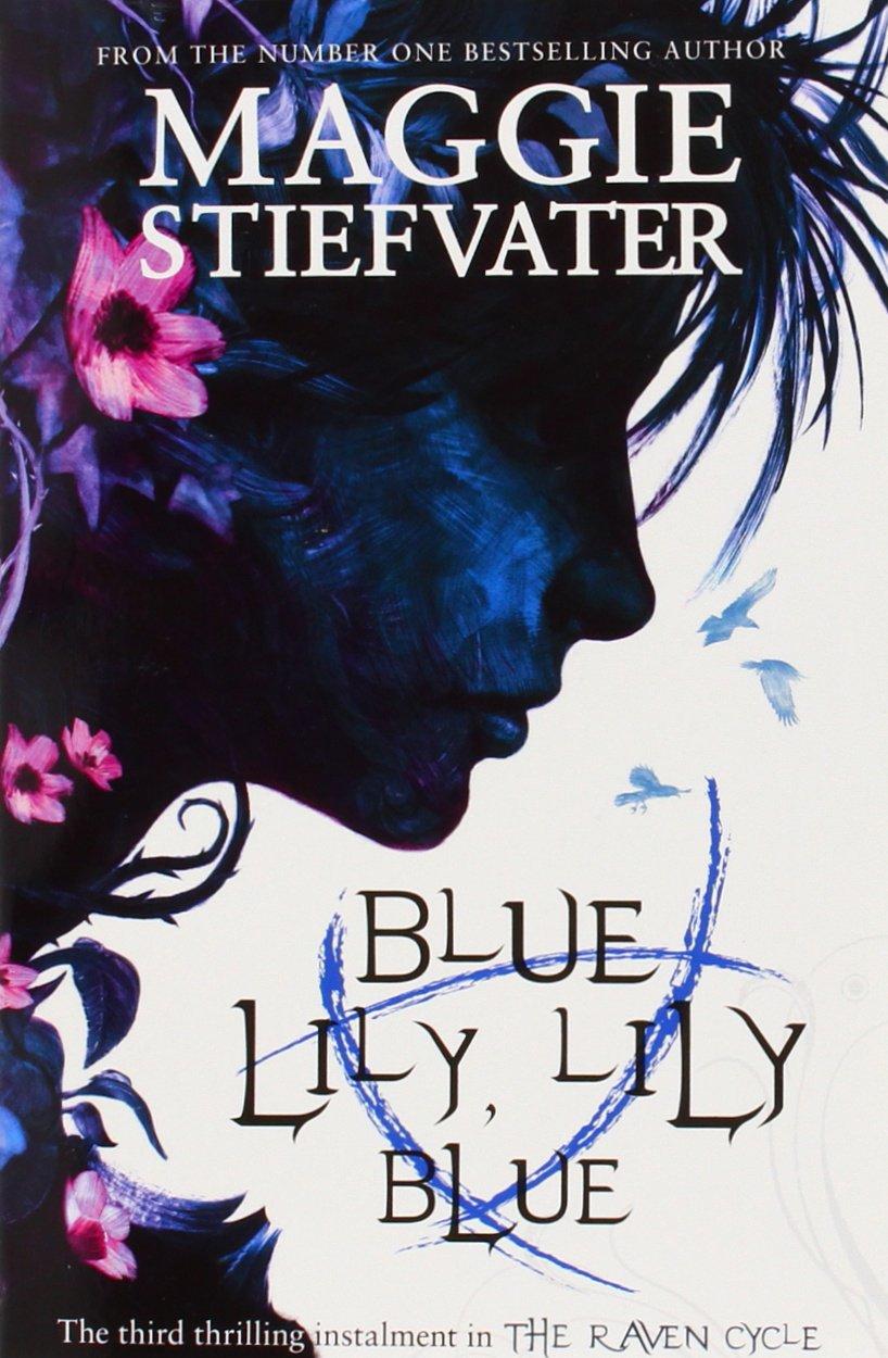 Blue Lily, Lily Blue By:Stiefvater, Maggie Eur:12,99 Ден2:599