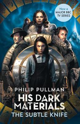 His Dark Materials: The Subtle Knife (TV tie-in edition) By:Pullman, Philip Eur:11,37 Ден2:599