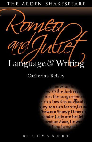 Romeo and Juliet: Language and Writing By:Belsey, Catherine Eur:29,25 Ден1:799