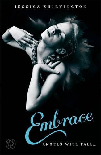 Embrace : Book 1 By:Shirvington, Jessica Eur:11,37 Ден2:499