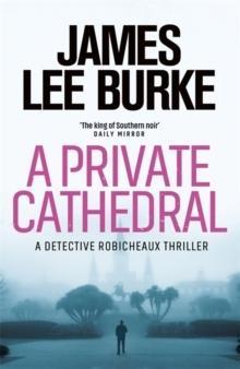 A Private Cathedral By:Burke, James Lee Eur:42,26 Ден1:1099