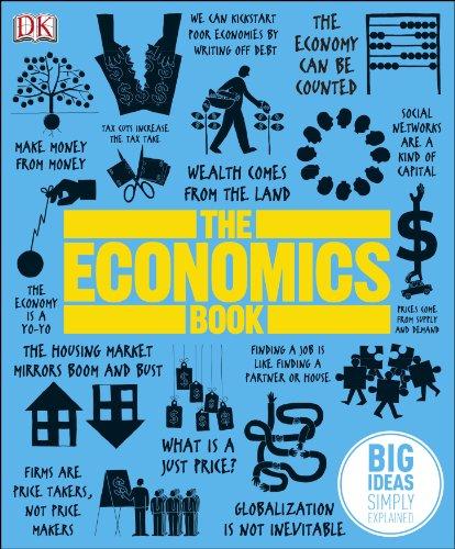 The Economics Book : Big Ideas Simply Explained By:DK Eur:69,90 Ден1:1299