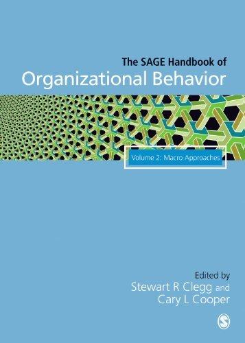The SAGE Handbook of Organizational Behavior : Volume Two: Macro Approaches By:Clegg, Stewart R. Eur:139.82  Ден3:8599