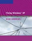 Fixing Windows XP By:Andrews, Jean Eur:35.76 Ден1:2899