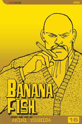 Banana Fish, Vol. 16 By:Yoshida, Akimi Eur:7.79 Ден2:599