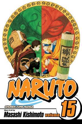 Naruto, Vol. 15 By:Kishimoto, Masashi Eur:11,37 Ден2:599