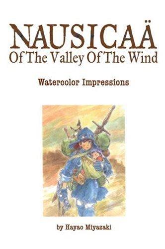 Nausicaa of the Valley of the Wind: Watercolor Impressions By:Miyazaki, Hayao Eur:43,89 Ден2:1999