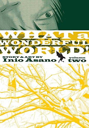 What a Wonderful World!, Volume 2 By:Asano, Inio Eur:17,87 Ден2:899