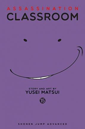 Assassination Classroom, Vol. 15 By:Matsui, Yusei Eur:12,99 Ден2:599