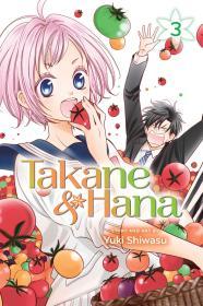 Takane & Hana, Vol. 3 By:Shiwasu, Yuki Eur:11,37 Ден2:599