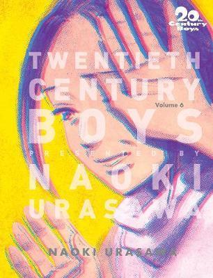 20th Century Boys: The Perfect Edition, Vol. 6 By:Urasawa, Naoki Eur:9,74 Ден2:1099