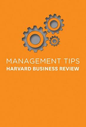 Management Tips : From Harvard Business Review By:Review, Harvard Business Eur:8,11 Ден2:999
