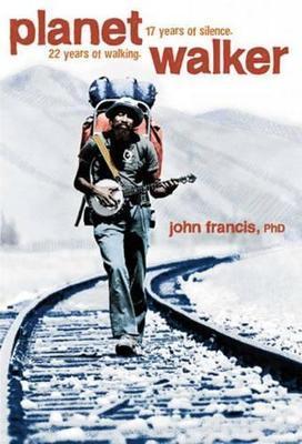 Planetwalker : A Memoir of 22 Years of Walking and 17 Years of Silence By:Francis, John Eur:29,25 Ден2:1499