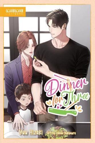 Dinner for Three By:(illustrator), Yukimura Kanae Eur:11,37 Ден2:999