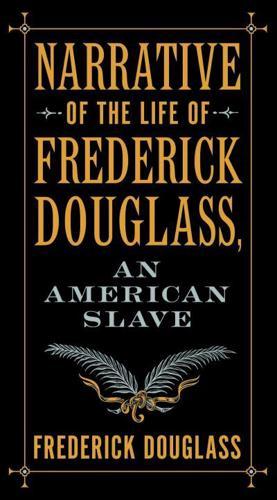 Narrative of the Life of Frederick Douglass, an American Slave - Barnes & Noble Flexibound Pocket Editions By:Douglass, Frederick Eur:14,62 Ден2:899