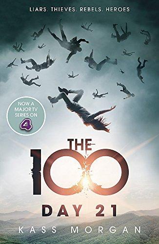Day 21 : The 100 Book Two By:Morgan, Kass Eur:16.24 Ден2:599