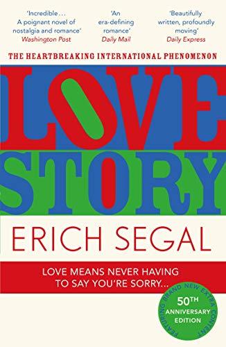Love Story : The 50th Anniversary Edition of the heartbreaking international phenomenon By:Segal, Erich Eur:8,11 Ден2:699