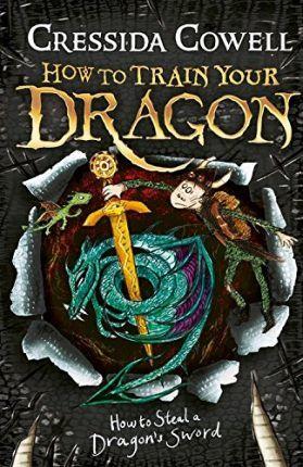 How to Train Your Dragon: How to Steal a Dragon's Sword : Book 9 By:Cowell, Cressida Eur:17,87 Ден2:599