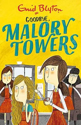 Malory Towers: Goodbye : Book 12 By:Blyton, Enid Eur:8,11 Ден2:399