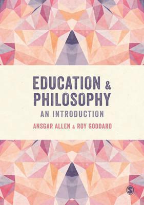 Education and Philosophy : An Introduction By:Allen, Ansgar Eur:29,25  Ден3:1799