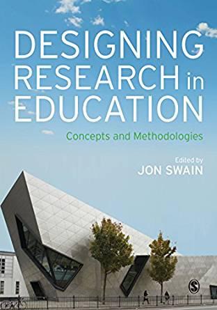 Designing Research in Education : Concepts and Methodologies By:Swain, Jon Eur:34,13 Ден1:1999