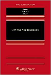 Law and Neuroscience: Looseleaf Edition By:Jones, Owen Eur:159,33 Ден1:10499