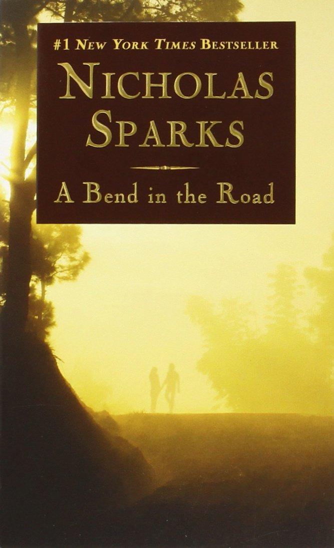 A Bend in the Road By:Sparks, Nicholas Eur:16,24 Ден2:499