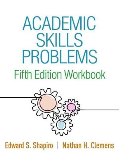 Academic Skills Problems. Workbook By:Clemens, Nathan H. Eur:100,80 Ден1:2499