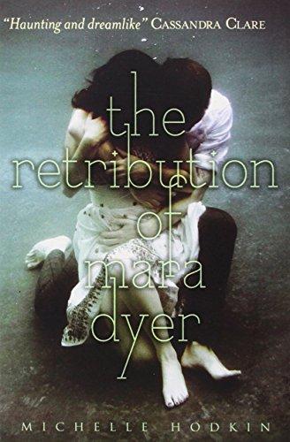 The Retribution of Mara Dyer By:Hodkin, Michelle Eur:9,74 Ден2:699