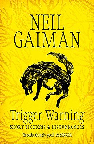 Trigger Warning: Short Fictions and Disturbances By:Gaiman, Neil Eur:30,88 Ден2:699