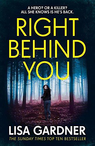 Right Behind You : The gripping new thriller from the Sunday Times bestseller By:Gardner, Lisa Eur:11,37 Ден2:1299