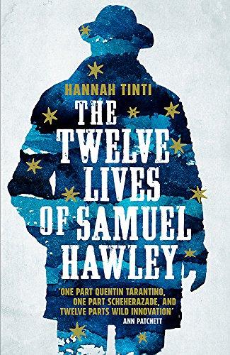 The Twelve Lives of Samuel Hawley By:Tinti, Hannah Eur:11,37 Ден2:1299