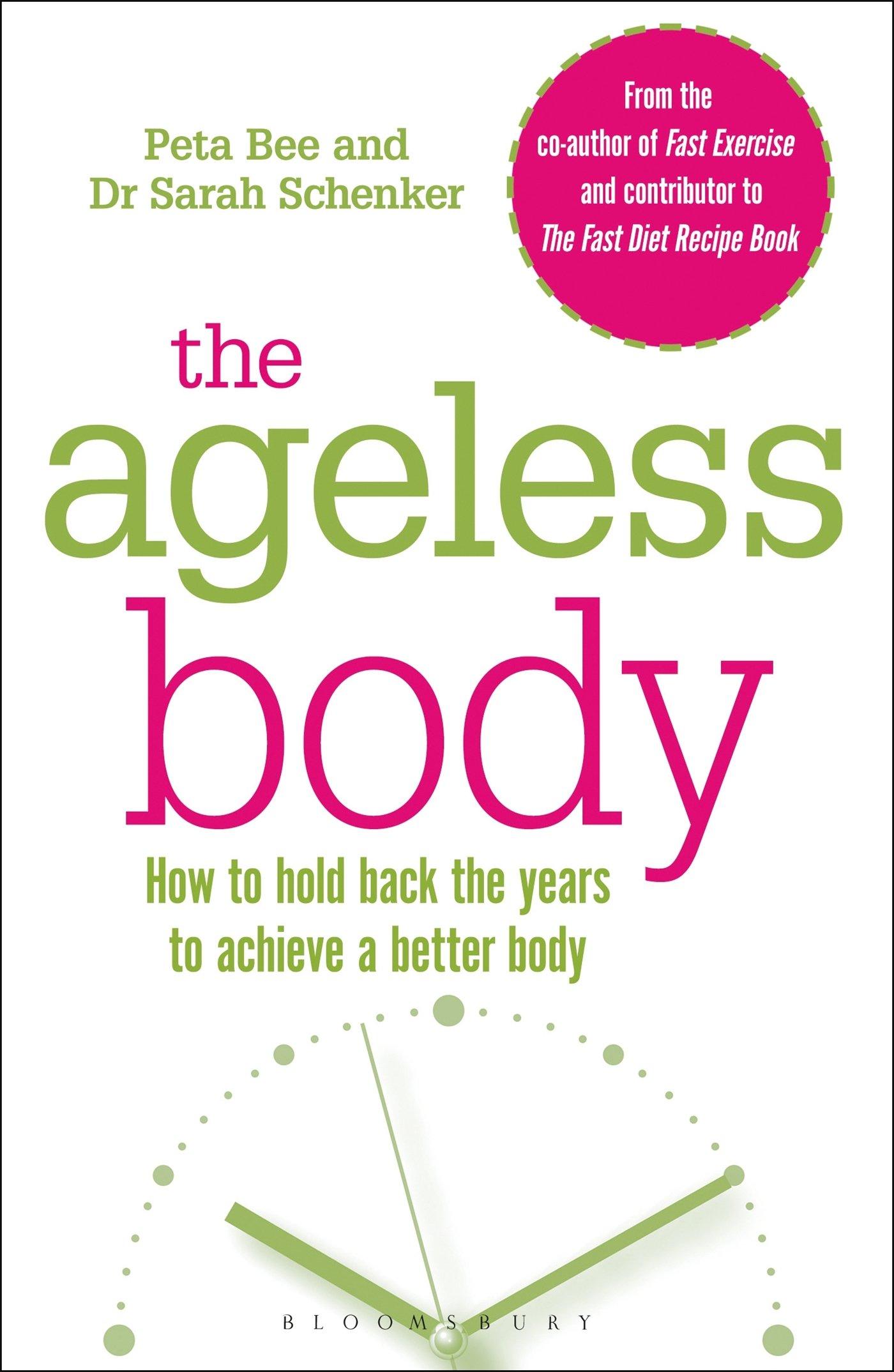 The Ageless Body : How To Hold Back The Years To Achieve A Better Body By:Bee, Peta Eur:30,88 Ден1:699