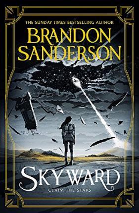 Skyward : The First Skyward Novel By:Sanderson, Brandon Eur:8,11 Ден2:799