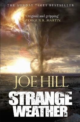 Strange Weather By:Hill, Joe Eur:21,12 Ден2:699