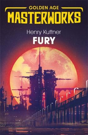 Fury By:Kuttner, Henry Eur:11.37 Ден1:699