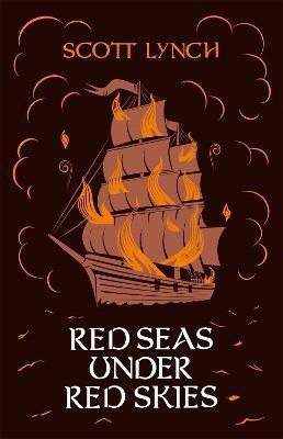 Red Seas Under Red Skies : The Gentleman Bastard Sequence, Book Two By:Lynch, Scott Eur:11.37 Ден2:1199