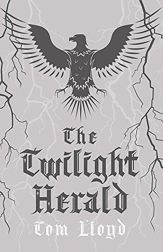 The Twilight Herald : The Twilight Reign: Book 2 By:Lloyd, Tom Eur:19,50 Ден1:1199