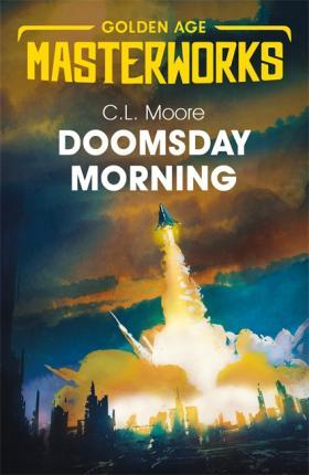 Doomsday Morning By:Moore, C.L. Eur:4,86 Ден1:699