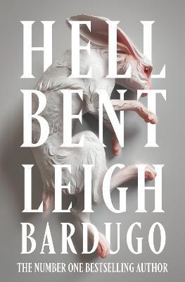 Hell Bent : The International Number One Bestseller By:Bardugo, Leigh Eur:11.37 Ден1:1099