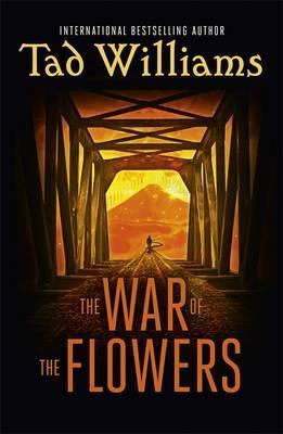 The War of the Flowers By:Williams, Tad Eur:24,37 Ден2:799