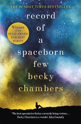 Record of a Spaceborn Few : Wayfarers 3 By:Chambers, Becky Eur:19,50 Ден2:699