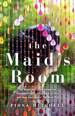 The Maid's Room : 'A modern-day The Help' - Emerald Street By:Mitchell, Fiona Eur:84,54 Ден2:1299