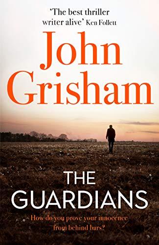 The Guardians : The Sunday Times Bestseller By:Grisham, John Eur:4,88 Ден2:1299
