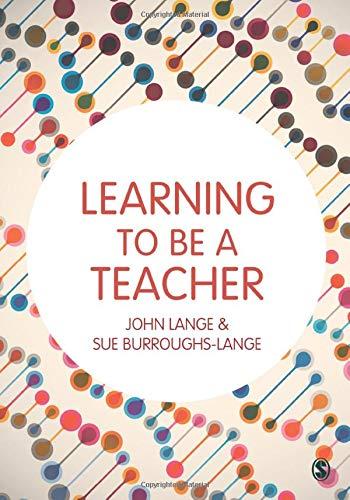 Learning to be a Teacher By:Lange, John Eur:39,01 Ден2:1699