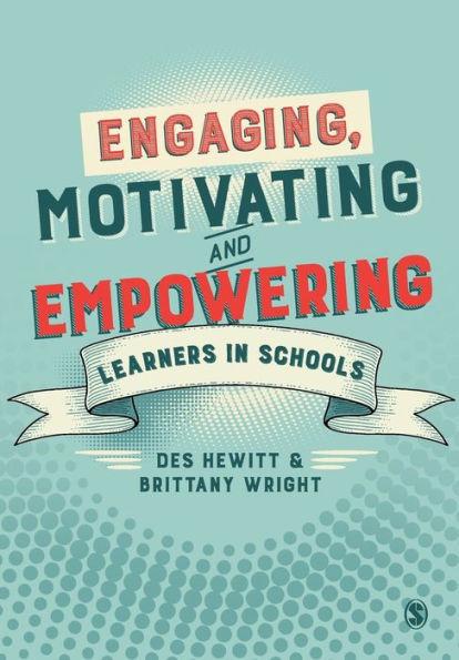 Engaging, Motivating and Empowering Learners in Schools By:Hewitt, Des Eur:34,13 Ден2:1899