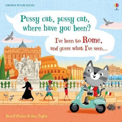Pussy cat, pussy cat, where have you been? I've been to Rome and guess what I've seen... By:Punter, Russell Eur:17,87 Ден2:799